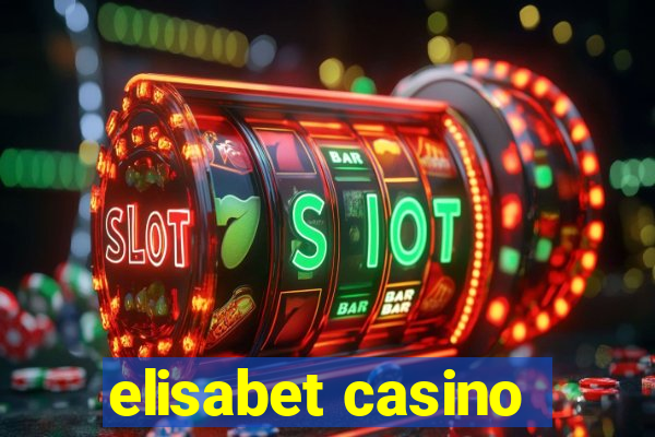 elisabet casino